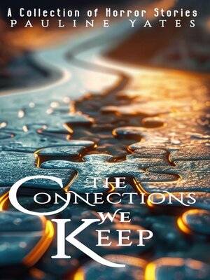 cover image of The Connections We Keep